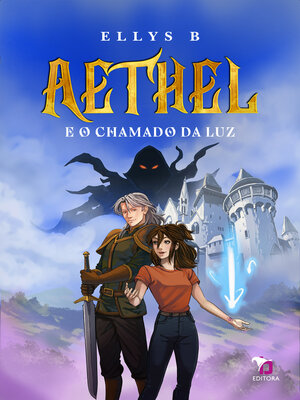 cover image of Aethel e o Chamado da Luz